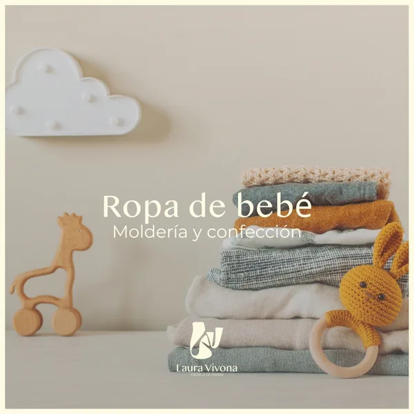 ROPA DE BEBÉ Comenzó en marzo, ¡estás a tiempo de sumarte!